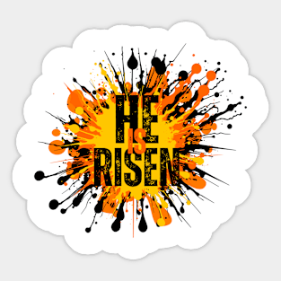 He Is Risen | Christian Bible Verse | Luke 24:6 Sticker